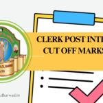 Clerk Post Interview Cut off Marks List